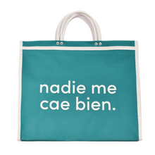 Load image into Gallery viewer, "Nadie Me Cae Bien" Tote - SOLOLI