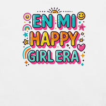 Load image into Gallery viewer, En mi Happy Girl Era Unisex t-shirt - SOLOLI