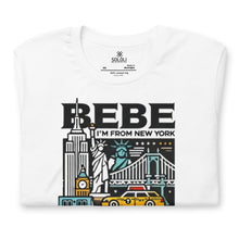 Load image into Gallery viewer, Bebe I’m NY Unisex t-shirt - SOLOLI
