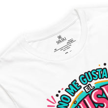 Load image into Gallery viewer, No me Gusta Unisex t-shirt - SOLOLI