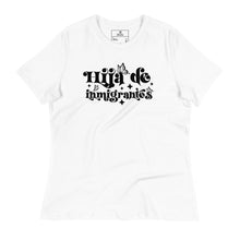 Load image into Gallery viewer, Hija de Inmigrantes Women's Relaxed T-Shirt - SOLOLI