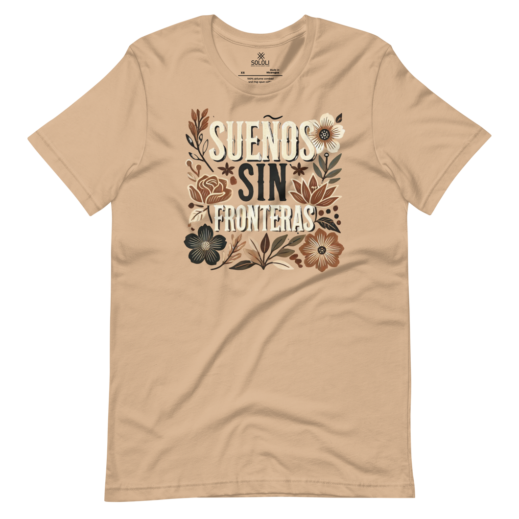 Sueños Sin Fronteras Unisex t-shirt