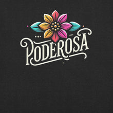 Load image into Gallery viewer, Poderosa Unisex t-shirt
