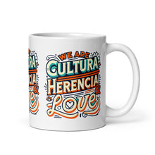 Load image into Gallery viewer, Cultura Herencia &amp; Love White glossy mug
