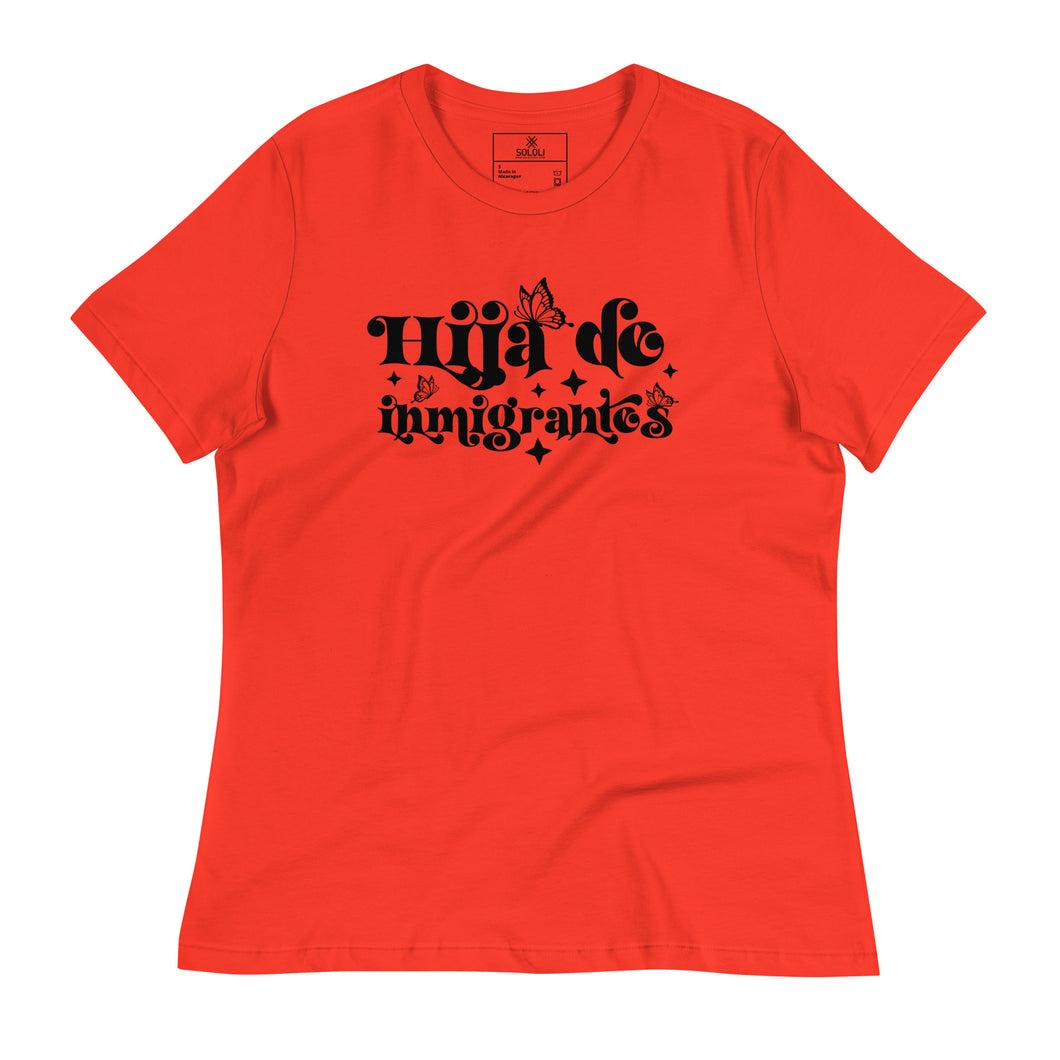 Hija de Inmigrantes Women's Relaxed T-Shirt