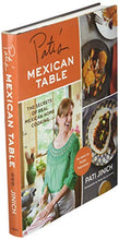 Load image into Gallery viewer, Pati&#39;s Mexican Table: The Secrets of Real Mexican Home Cooking - SOLOLI 
