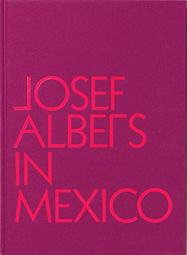 Josef Albers in Mexico - SOLOLI 